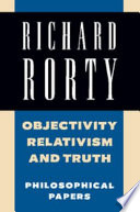 Objectivity, relativism and truth