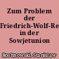 Zum Problem der Friedrich-Wolf-Rezeption in der Sowjetunion