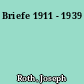 Briefe 1911 - 1939