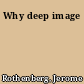 Why deep image