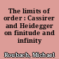 The limits of order : Cassirer and Heidegger on finitude and infinity