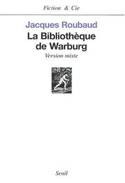 La Bibliotheque de Warburg : version mixte