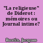 "La religieuse" de Diderot : mémoires ou Journal intime?