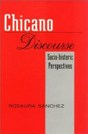 Chicano discourse : socio-historic perspectives