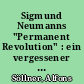 Sigmund Neumanns "Permanent Revolution" : ein vergessener Klassiker der vergleichenden Diktaturforschung