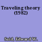 Traveling theory (1982)