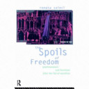 The spoils of freedom : psychoanalysis and feminism after the fall of socialism