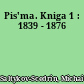 Pis'ma. Kniga 1 : 1839 - 1876