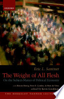 The weight of all flesh : on the subject-Matter of political economy