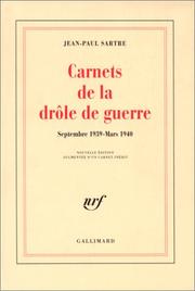 Carnets de la drôle de guerre : septembre 1939 - mars 1940