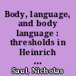 Body, language, and body language : thresholds in Heinrich von Kleist