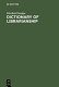 Dictionary of librarianship : incl. a selection from the terminology of information science bibliology, reprography, and data processing. German-English, English-German