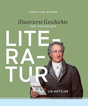 Illustrierte Geschichte der deutschen Literatur : Epochen - Autoren - Werke