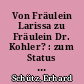 Von Fräulein Larissa zu Fräulein Dr. Kohler? : zum Status von Reporterinnen in der Weimarer Republik - das Beispiel Gabriele Tergit
