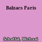 Balzacs Paris