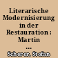 Literarische Modernisierung in der Restauration : Martin Walsers "Ehen in Philippsburg"
