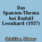 Das Spanien-Thema bei Rudolf Leonhard (1937)