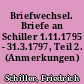 Briefwechsel. Briefe an Schiller 1.11.1795 - 31.3.1797, Teil 2. (Anmerkungen)