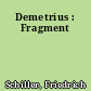 Demetrius : Fragment