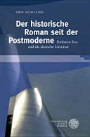 Der historische Roman seit der Postmoderne : Umberto Eco und die deutsche Literatur