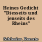 Heines Gedicht "Diesseits und jenseits des Rheins"