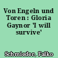 Von Engeln und Toren : Gloria Gaynor 'I will survive'