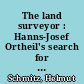 The land surveyor : Hanns-Josef Ortheil's search for his poetic home