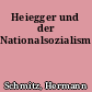 Heiegger und der Nationalsozialismus