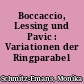Boccaccio, Lessing und Pavic : Variationen der Ringparabel
