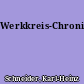 Werkkreis-Chronik