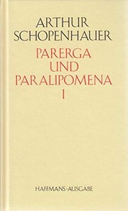Parerga und Paralipomena : kleine philosophische Schriften. 1
