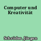 Computer und Kreativität