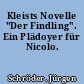 Kleists Novelle "Der Findling". Ein Plädoyer für Nicolo.