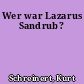Wer war Lazarus Sandrub?