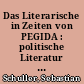 Das Literarische in Zeiten von PEGIDA : politische Literatur am Beispiel von Houellebecq und Haftbefehl