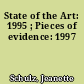 State of the Art: 1995 ; Pieces of evidence: 1997