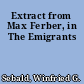 Extract from Max Ferber, in The Emigrants