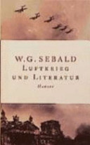 Luftkrieg und Literatur : mit e. Essay zu Alfred Andersch