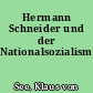 Hermann Schneider und der Nationalsozialismus