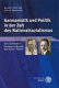 Germanistik und Politik in der Zeit des Nationalsozialismus : zwei Fallstudien: Hermann Schneider und Gustav Neckel