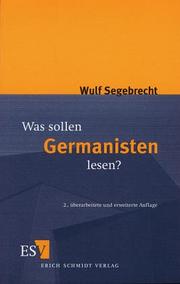 Was sollen Germanisten lesen? : ein Vorschlag