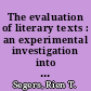 The evaluation of literary texts : an experimental investigation into the rationalization of value judgments with reference to semiotics and esthetics of reception