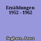 Erzählungen 1952 - 1962
