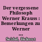 Der vergessene Philosoph Werner Krauss : Bemerkungen zu Werner Krauss und Wilhelm Dilthey