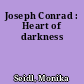 Joseph Conrad : Heart of darkness