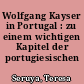 Wolfgang Kayser in Portugal : zu einem wichtigen Kapitel der portugiesischen Germanistik