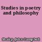 Studies in poetry and philosophy