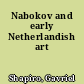 Nabokov and early Netherlandish art