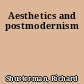 Aesthetics and postmodernism