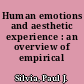 Human emotions and aesthetic experience : an overview of empirical aesthetics